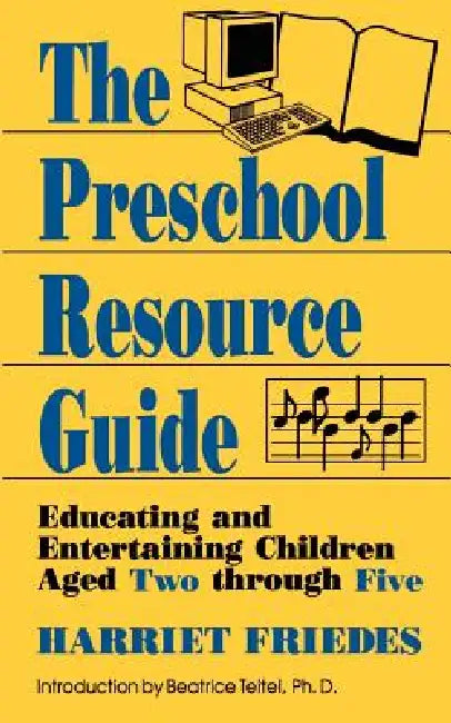 The Preschool Resource Guide (English, Harriet Friedes)