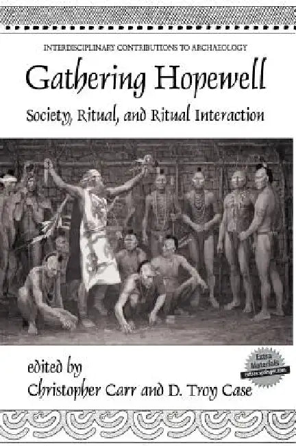 Gathering Hopewell (English, Christopher Carr | D. Troy Case)
