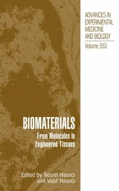 Biomaterials (English, Nesrin Hasirci | Vasif Hasirci)