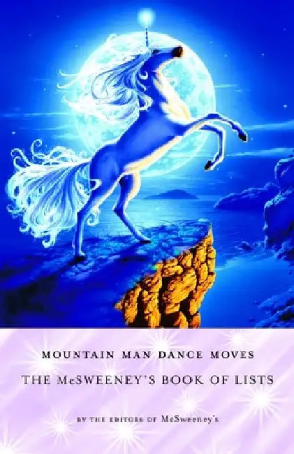 Mountain Man Dance Moves (English, McSweeney's)