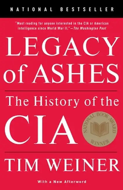 Legacy of Ashes (English, Tim Weiner)