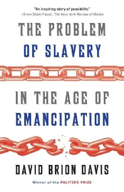 The Problem of Slavery in the Age of Emancipation (English, David Brion Davis)