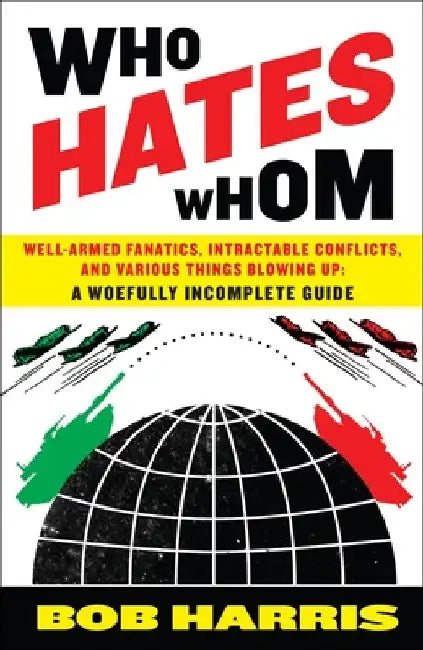 Who Hates Whom (English, Bob Harris)