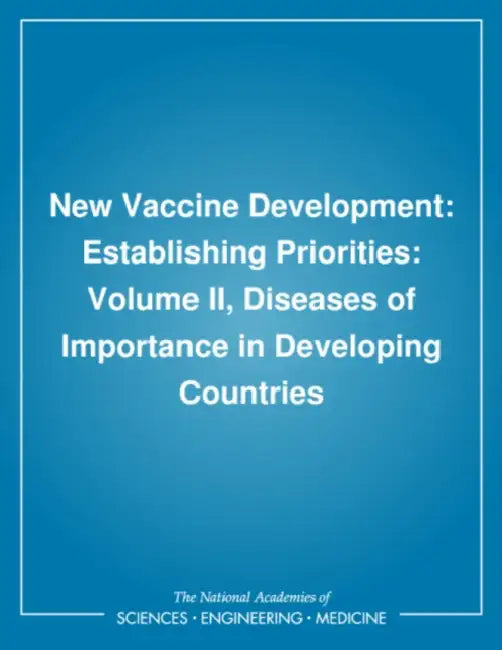 New Vaccine Development (English, Institute of Medicine | Board on Population Health, Public He | Division of Health Promotion, Disease)