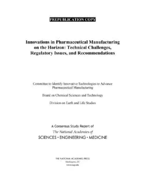 Innovations in Pharmaceutical Manufacturing on the Horizon (English, National Academies of Sciences Engineeri | Division on Earth, Life Studies | Board on Chemical Sciences, Technolog)