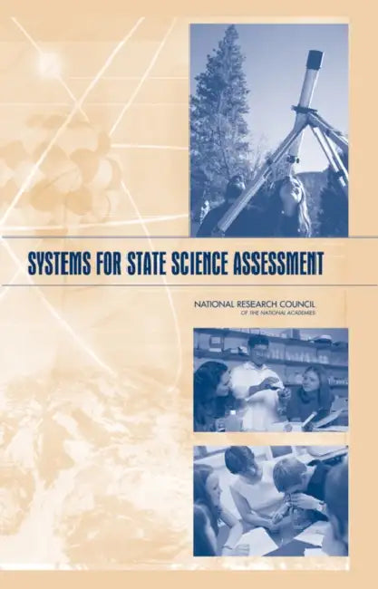Systems for State Science Assessment (English, National Research Council | Division of Behavioral, Social Scienc | Center for Education)
