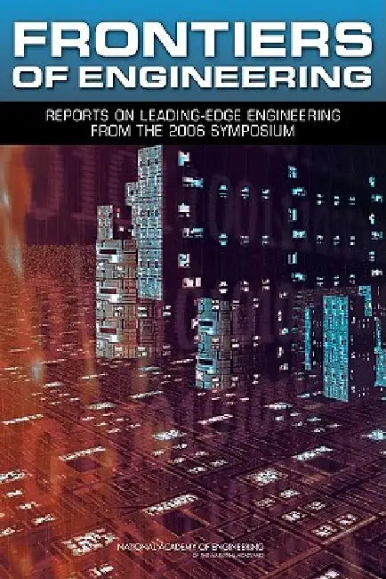 Frontiers of Engineering (English, National Academy of Engineering | National Academy of Engineering)