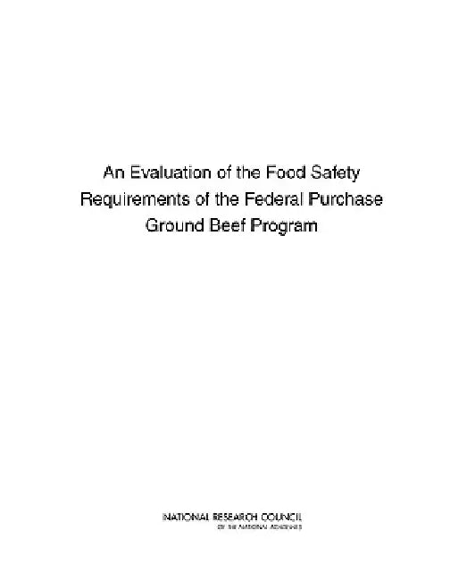 An Evaluation of the Food Safety Requirements of the Federal Purchase Ground Beef Program (English, National Research Council | Division on Earth, Life Studies | Board on Agriculture, Natural Resourc)