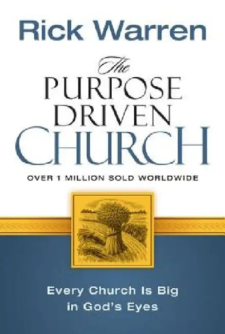 The Purpose Driven Church (English, Rick Warren)