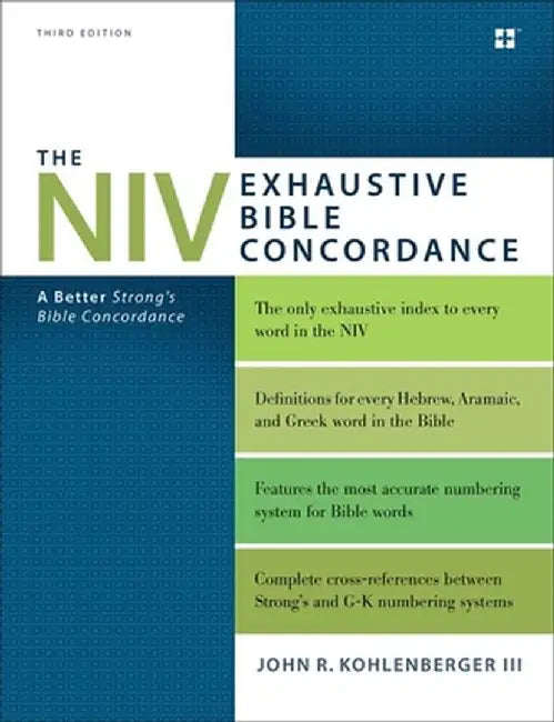 The NIV Exhaustive Bible Concordance, Third Edition (English, John R. Kohlenberger III)