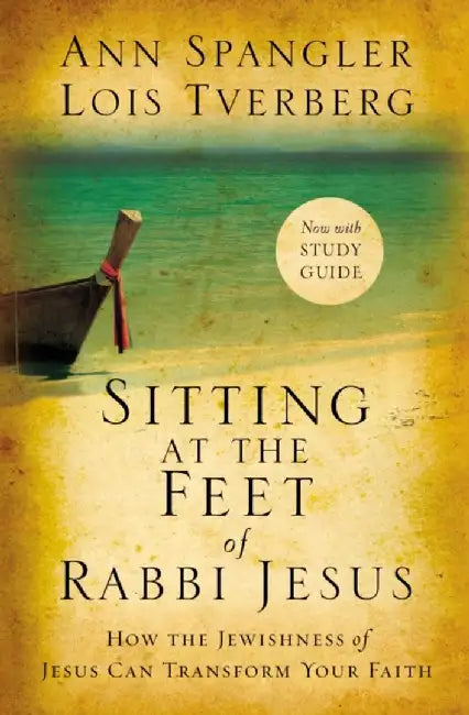 Sitting at the Feet of Rabbi Jesus (English, Ann Spangler)