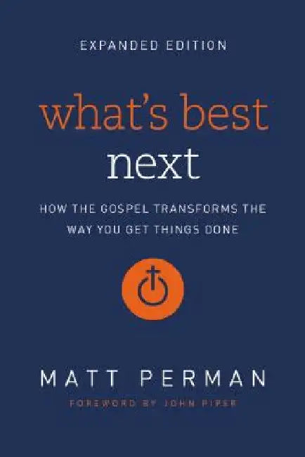 What's Best Next (English, Matthew Aaron Perman)
