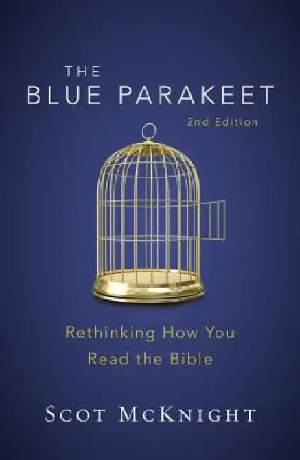 The Blue Parakeet, 2nd Edition (English, Scot McKnight)