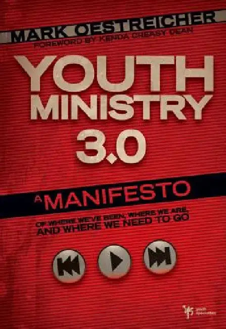 Youth Ministry 3.0 (English, Mark Oestreicher)