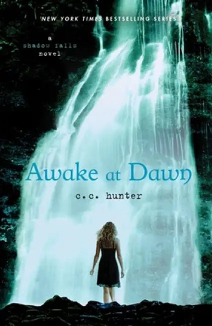 Awake at Dawn (English, C. C. Hunter)