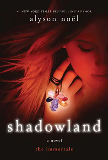 Shadowland (English, Alyson Noel)