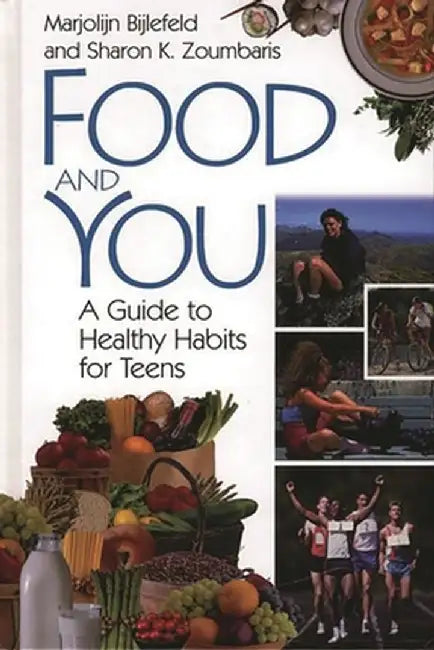 Food and You (English, Marjolijn Bijlefeld)