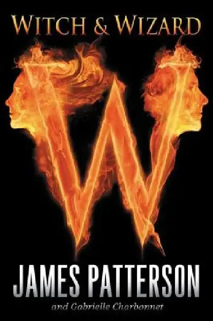 Witch & Wizard (English, James Patterson)