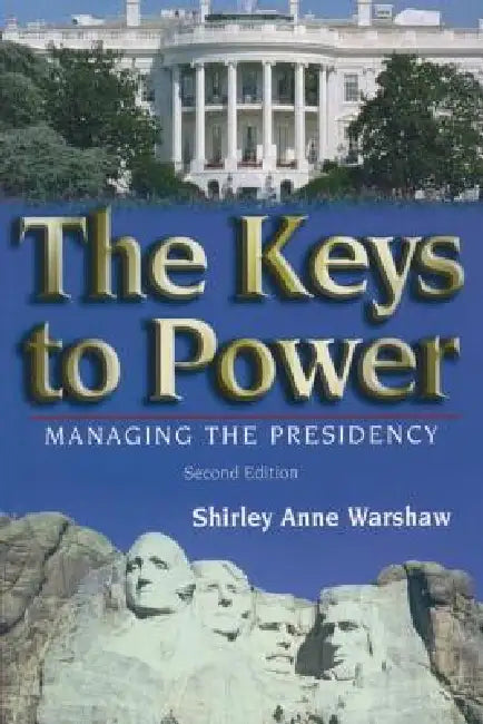 The Keys to Power (English, Shirley Anne Warshaw)
