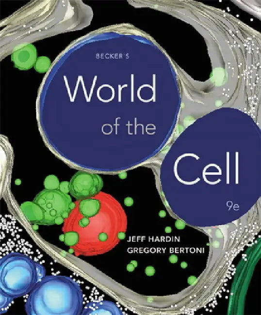 Becker's World of the Cell (English, Jeff Hardin | Greg Bertoni | Gregory Bertoni)