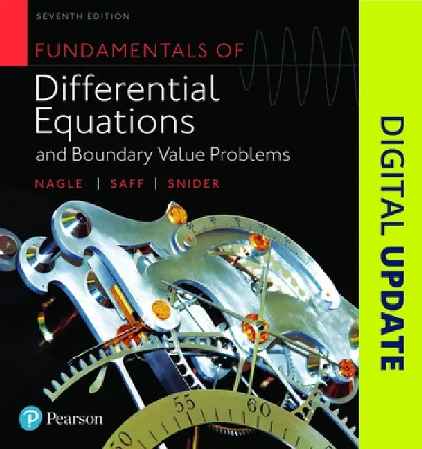 Fundamentals of Differential Equations and Boundary Value Problems (English, R. Nagle | Edward Saff | Arthur Snider)
