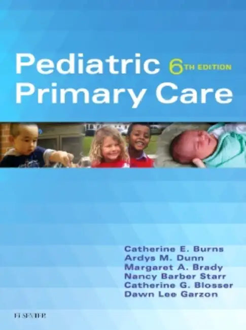 Pediatric Primary Care (English, Catherine E. Burns | Ardys M. Dunn | Margaret A. Brady)