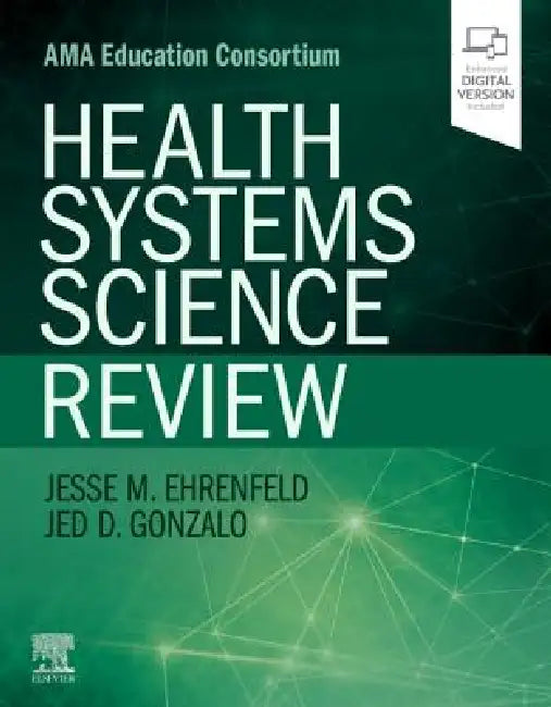 Health Systems Science Review (English, Jesse M. Ehrenfeld | Jed D. Gonzalo)