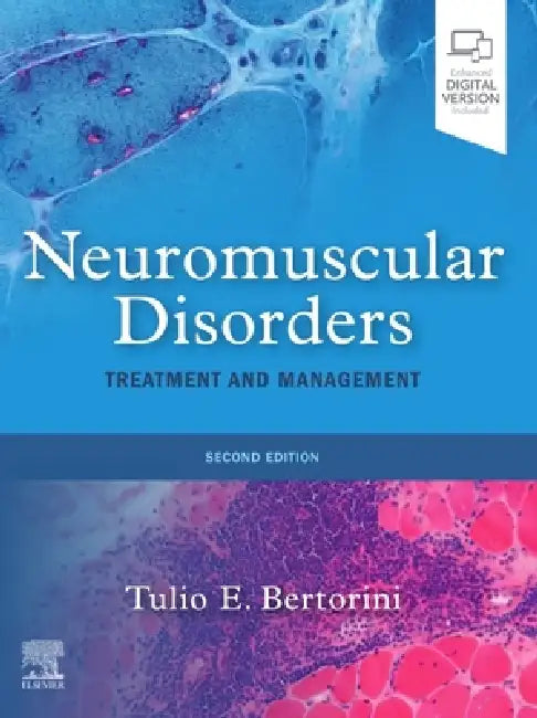Neuromuscular Disorders (English, Tulio E. Bertorini)
