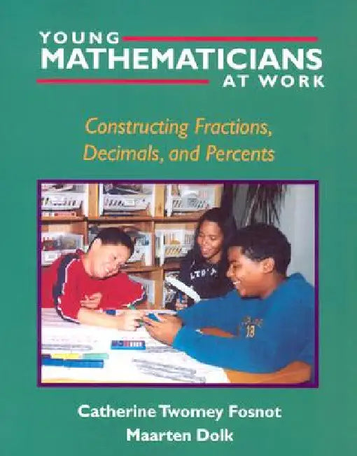 Young Mathematicians at Work (English, Catherine Twomey Fosnot | Maarten Dolk)