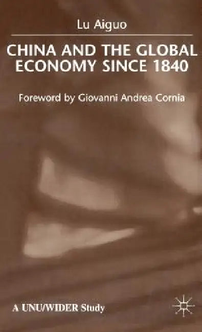China and the Global Economy (English, L. Aiguo)