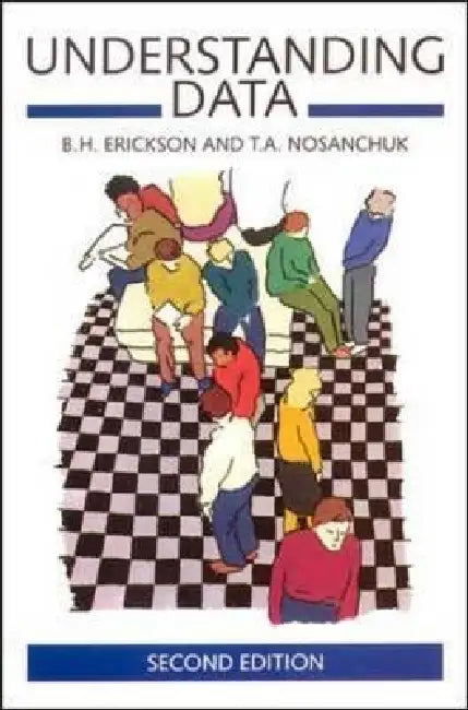 Understanding Data (English, Bonnie Erickson | Terry Nosanchuk | B. Erickson)