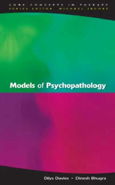 Models of Psychopathology (English, Davies)