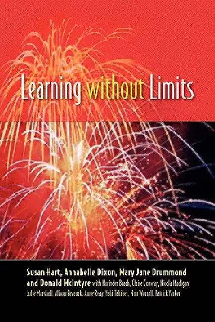 Learning Without Limits (English, Susan Hart | Annabelle Dixon | Mary Jane Drummond)