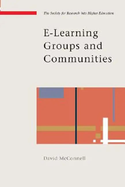 E-Learning Groups and Communities (English, David McConnell)