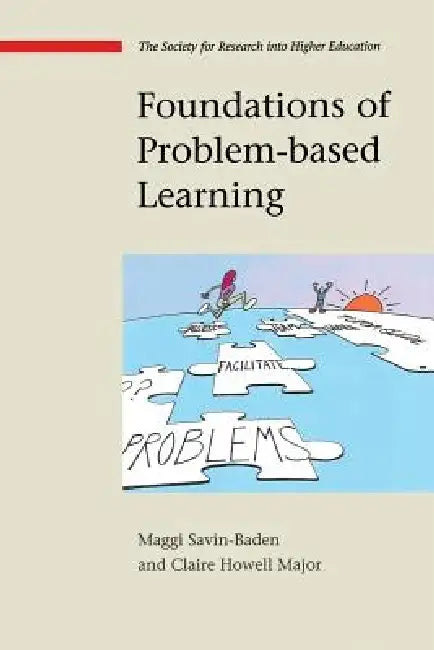 Foundations of Problem-Based Learning (English, Maggi Savin-Baden | Claire Howell Major)