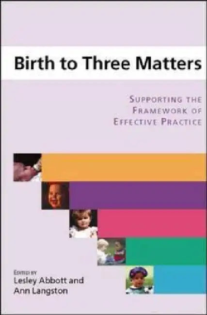 Birth to Three Matters (English, Lesley Abbott | Ann Langston)