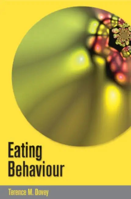 Eating Behaviour (English, Terry Dovey | Dovey Terry)