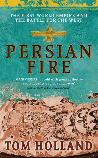 Persian Fire (English, Tom Holland)