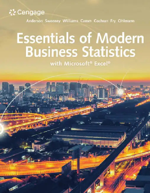 Essentials of Modern Business Statistics with Microsoft Excel (English, David Anderson | Dennis Sweeney | Thomas Williams)