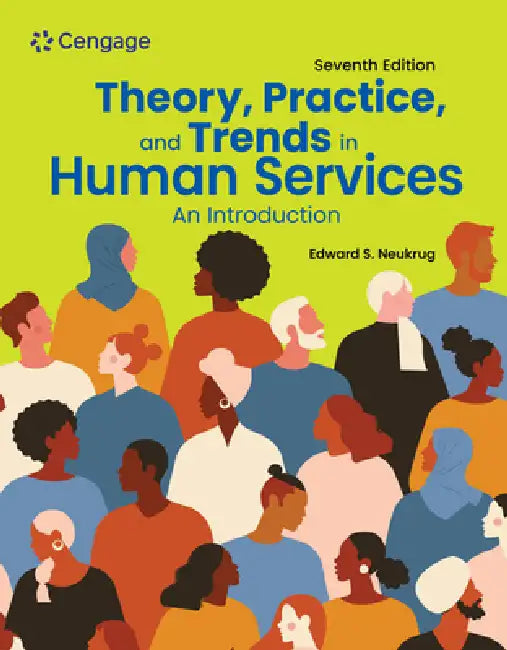 Theory, Practice, and Trends in Human Services (English, Edward Neukrug)