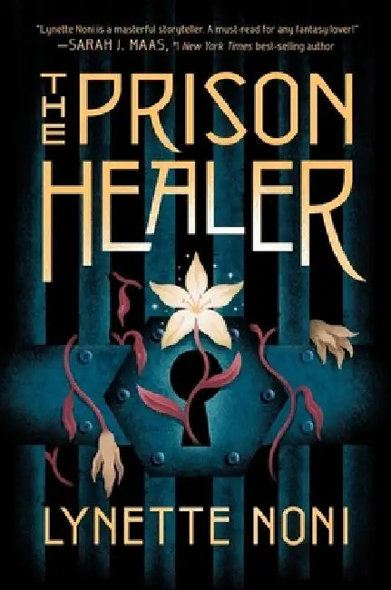 The Prison Healer (English, Lynette Noni)
