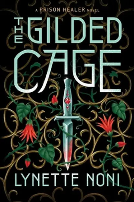 The Gilded Cage (English, Lynette Noni)