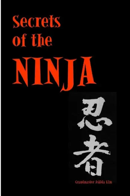 Secrets of the Ninja (English, Ashida Kim)
