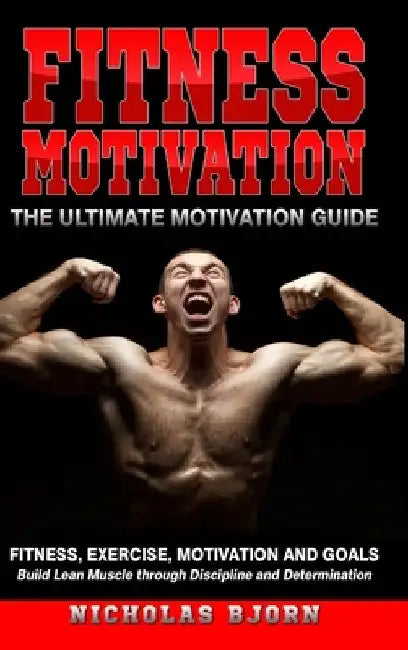 Fitness Motivation (English, Nicholas Bjorn)