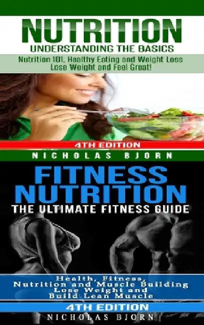 Nutrition & Fitness Nutrition (English, Nicholas Bjorn)