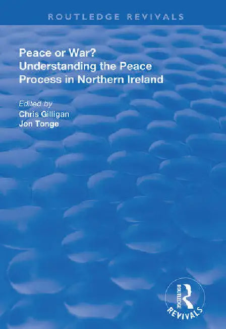Peace or War? (English, Gilligan Chris | Jonathan Tonge)