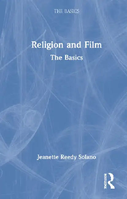 Religion and Film (English, Reedy Solano Jeanette)