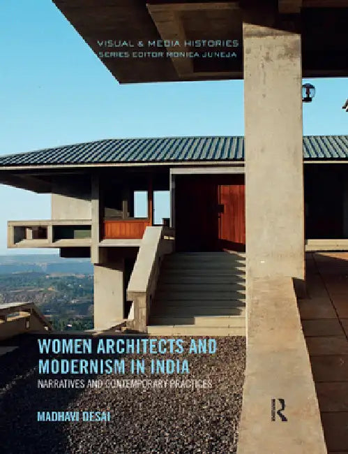 Women Architects and Modernism in India (English, Desai Madhavi)