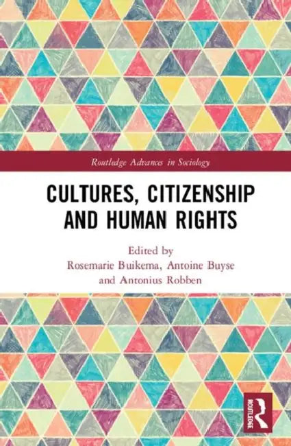 Cultures, Citizenship and Human Rights (English, Buikema Rosemarie | Antoine Buyse | Antonius C. G. M. Robben)