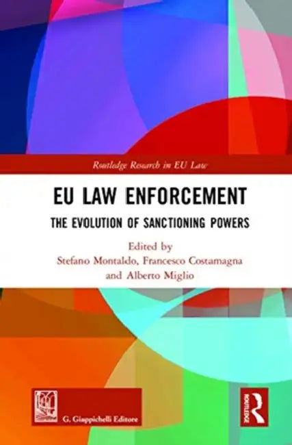 EU Law Enforcement (English, Montaldo Stefano | Francesco Costamagna | Alberto Miglio)